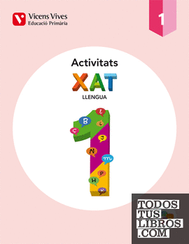 XAT 1 (1.1-1.2-1.3) ACTIVITATS (AULA ACTIVA)