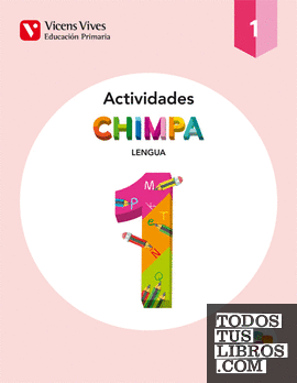 CHIMPA 1 (1.1-1.2-1.3) ACTIVIDADES (AULA ACTIVA)