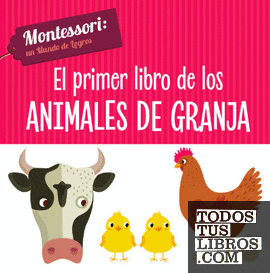 EL PRIMER LIBRO DE LOS ANIMALES DE GRANJA (VVKIDS)