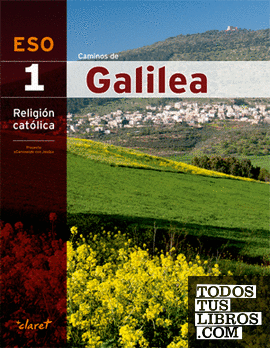 Caminos De Galilea (religion 1 Eso)