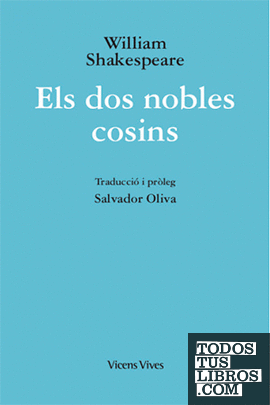 ELS DOS NOBLES COSINS (ED. RUSTICA)