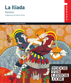 LA ILIADA (CUCAÑA)