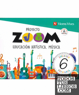 EDUCACION ARTISTICA. MUSICA 6 (ZOOM)