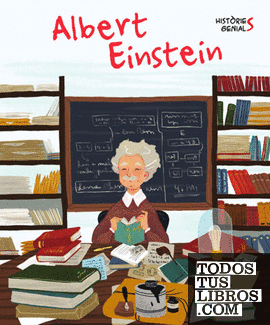 ALBERT EINSTEIN. HISTORIES GENIALS (VVKIDS)