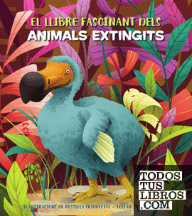 EL FASCINANT LLIBRE DELS ANIMALS EXTINGITS (VVKIDS
