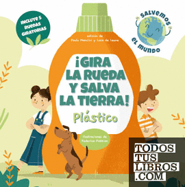 ¡GIRA LA RUEDA Y SALVA LA TIERRA PLASTICO! (VVKIDS