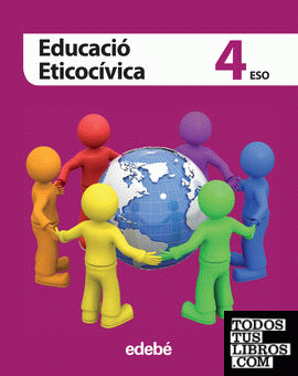 EDUCACIÓ ETICOCÍVICA 4 ESO