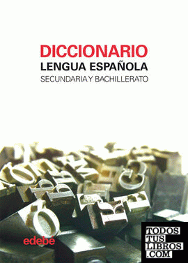 Diccionario LENGUA ESPAÑOLA Secundaria y Bachillerato (edición actualizada)