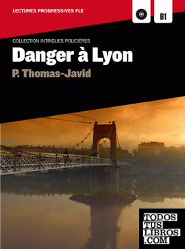 Danger à Lyon (Difusión)