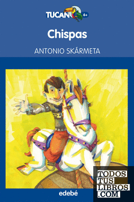 CHISPAS, de Antonio Skarmeta