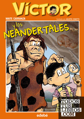 4. Víctor y los neandertales