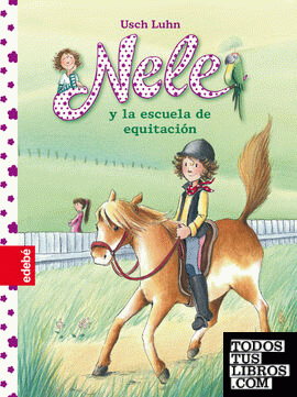NELE 2: Nele y la escuela de equitación