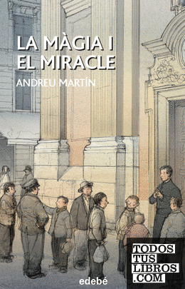LA MÀGIA I EL MIRACLE