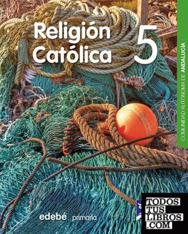 RELIGIÓN CATÓLICA  5 EP