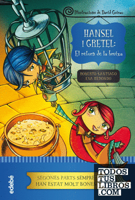 Hansel i Gretel: el retorn de la bruixa