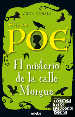 El joven Poe: EL MISTERIO DE LA CALLE MORGUE
