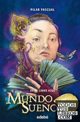 Mundo Sueño 4: El libro azul Mundo Sueño 4: El libro azul