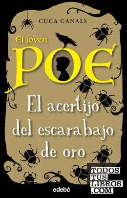 El joven Poe 5: EL ACERTIJO DEL ESCARABAJO DE ORO
