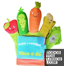 LIBRO GUANTE Frutas y hortalizas: ¡Cinco al día!