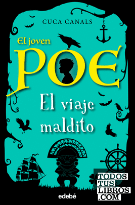 El joven Poe 9: EL VIAJE MALDITO