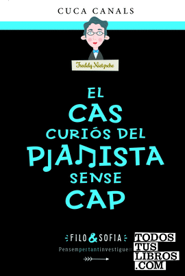 3. EL CAS CURIÓS DEL PIANISTA SENSE CAP