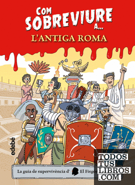 Com sobreviure a lAntiga Roma