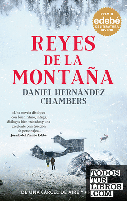 REYES DE LA MONTAÑA: Premio EDEBÉ de Literatura Juvenil 2024