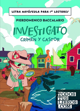 INVESTIGATO. CRIMEN Y CASTOR