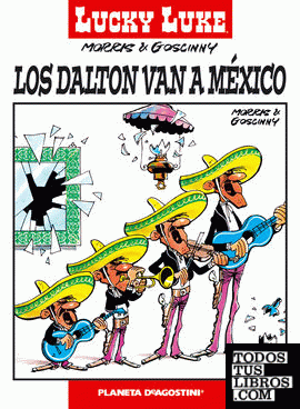 Lucky Luke nº 20 Los Dalton van a México