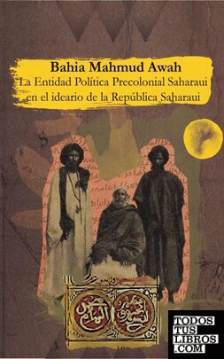 La entidad política Precolonial Saharaui