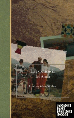 La experiencia del Amor La experiencia del Amor
