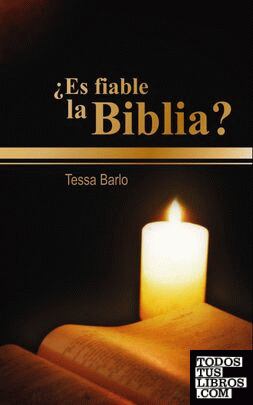 ¿Es fiable la Biblia?