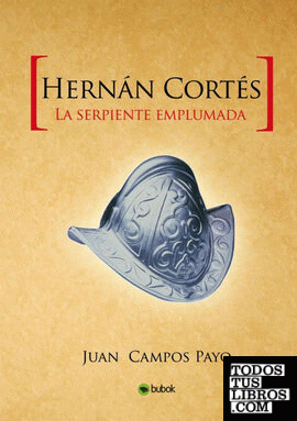 Hernán Cortés y la Serpiente emplumada