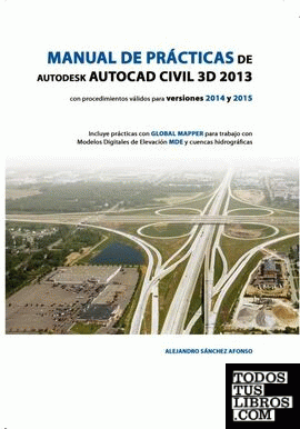 MANUAL DE PRÁCTICAS DE AUTODESK AUTOCAD CIVIL 3D 2013