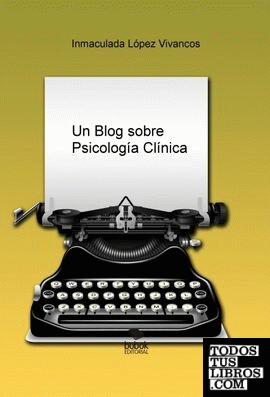 Un Blog sobre Psicología Clínica
