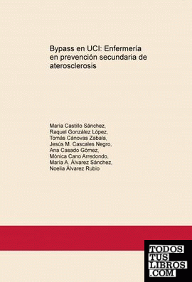 Bypass en UCI: Enfermería en prevención secundaria de aterosclerosis