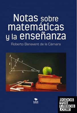 Notas sobre matemáticas y la enseñanza