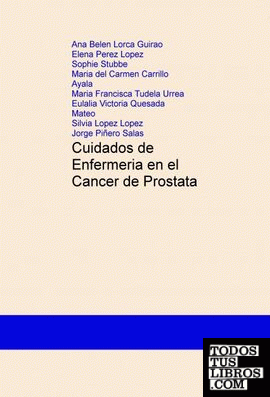 Cuidados de Enfermeria en el Cancer de Prostata