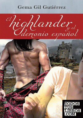 El highlander y el demonio español