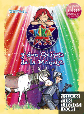 Kika Superbruja y don Quijote de la Mancha (ed. COLOR)