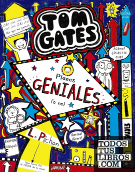 Tom Gates: Planes GENIALES (o no)