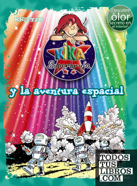 Kika Superbruja y la aventura espacial (ed. COLOR)