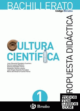 Código Bruño Cultura Científica Bachillerato Propuesta didáctica