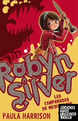 Robyn Silver: Las campanadas de medianoche
