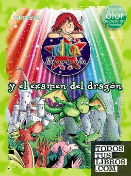 Kika Superbruja y el examen del dragón (ed. COLOR)