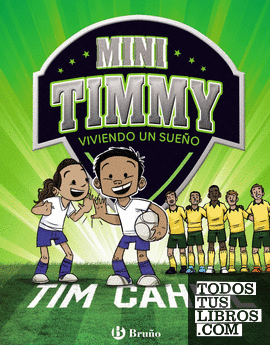 Mini Timmy - Viviendo un sueño