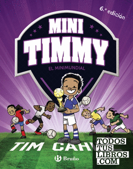 Mini Timmy - El Minimundial
