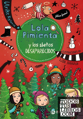 Lola Pimienta, 4. Lola Pimienta y los abetos desaparecidos