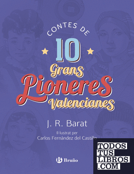 Contes de 10 grans pioneres valencianes