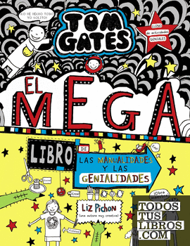 Tom Gates: El megalibro de las manualidades y las genialidades